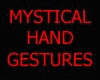 [DS]MYSTICAL GESTURES