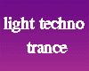 light techno trance