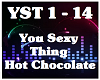 You Sexy Thing-Hot Choco