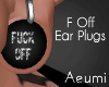 F Off Plugs