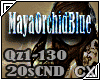 MayaOrchidBlue Nonstop