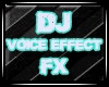 [ND] DJ Voice Effect FX