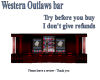 Western Outlaws bar