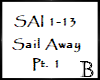 Sail Away Pt. 1