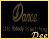 Dance Wall Sign