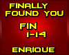 Enrique- FinallyFoundYou