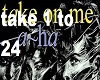 take on me pt2 HQ