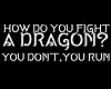 Dragon Quote Sign