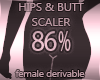 Hips & Butt Scaler 86%