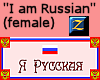 I am Russian (female)
