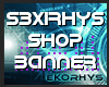 S3XIRHYS shop banner