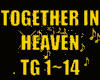 ♪TOGETHER IN HEAVEN♪