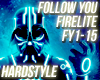 Hardstyle - Follow You