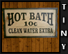 *T Hot Bath Sign