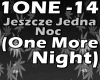 One More Night