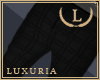 | L | Luxuria Pants v14