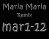 Maria Maria Remix