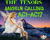 THE TENORS-ANGELS CALLIN