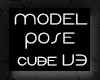 MODEL POSE CUBE V3