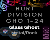 HURT DIVISION-GLASSGHOST