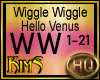 [K] Wiggle - Hallo Venus