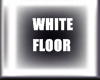 WHITE FLOOR
