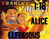 Franky Vincent Alice 80