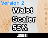 Waist Scaler 55%