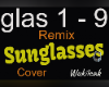 Sunglasses Remix