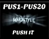 Hardstyle Push It