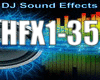 HFX1-35 EFFECTS