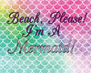 Beach, Please! Mermaid