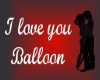 Balloon--I love you--V.1