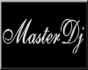 MasterDJ Sign