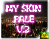 My Pale Skin v.2