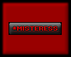 *n* Mistress VIP Tag