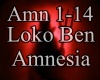 Loko Ben, Amnesia