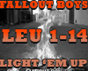 FALLOUT BOYD-LIGHT EM UP