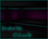!K ~ Dark Club