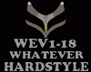 HARDSTYLE-WHATEVER IT TA