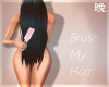 晚 Brush My Hair