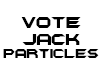 Vote Jack Particles :P