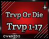 ⸸ Trap - Trvp Or Die