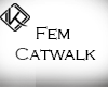 !A Fem Catwalk