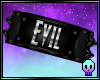 Evil Armband R / F