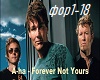 A-ha - Forever not yours