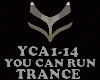 TRANCE - YOU CAN RUN