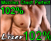 Muscles Chest 102%