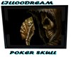 Skull Picture Poker *LD*