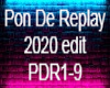 Pon De Replay 2020 edit